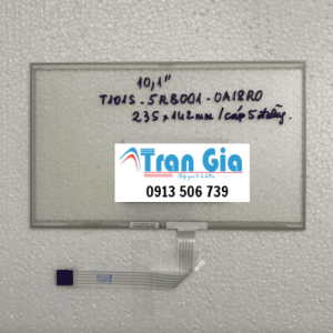 Tấm cảm ứng công nghiệp 10.2 inch T101S-5RB001-0A/ 235x142mm/ cáp 5 chân giá tốt